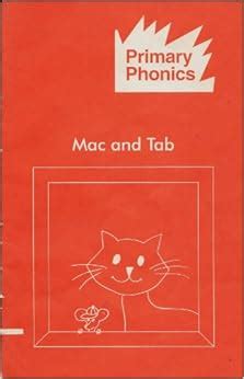 Primary phonics - Story book- Mac and Tab. . Primary phonics mac and tab pdf